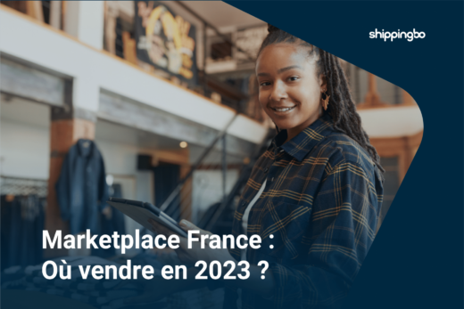 Marketplace France : Où vendre en 2023 ?