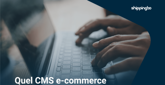 Quel CMS e-commerce choisir pour son site en 2023 ?