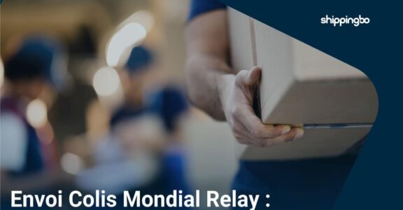 Comment envoyer vos colis e-commerce avec Mondial Relay ?