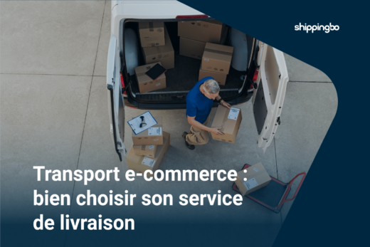 Transport e-commerce : bien choisir son service de livraison