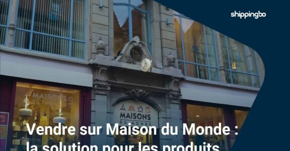 Selling on Maisons du Monde: complete guide