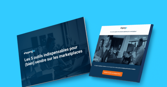 LB Les 5 outils indispensables pour (bien) vendre sur les marketplaces