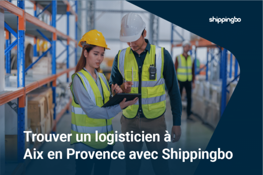 Trouver un logisticien à Aix en Provence avec Shippingbo