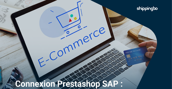 Prestashop and SAP: why aim for a more robust architecture?