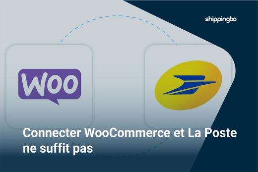 Connecter WooCommerce La Poste