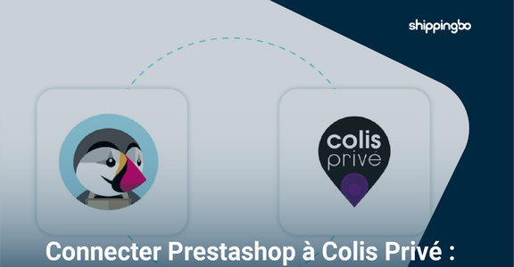 Prestashop y Colis Privé: ¿por qué conectar tu tienda a una solución de envío más sólida?