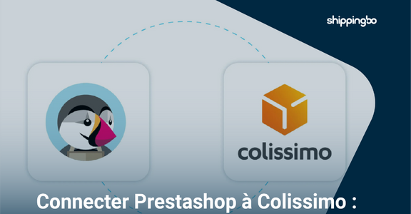 Prestashop y Colissimo: ¿por qué conectar tu tienda a una solución de envío más sólida?