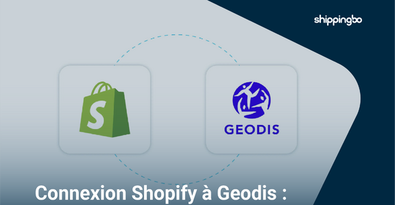 Shopify y Geodis: ¿por qué conectar tu tienda a una solución de envíos más sólida?